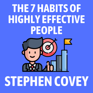 The 7 Habits of Highly Effective People Cover