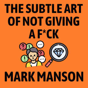 The Subtle Art of Not Giving a F*ck Cover