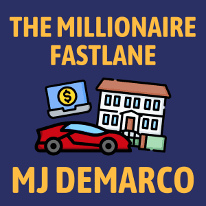 The Millionaire Fastlane Cover