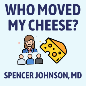 Who Moved My Cheese? Cover