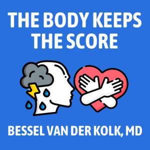 The Body Keeps the Score Cover