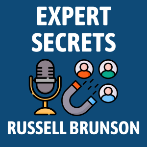 Expert Secrets Summary